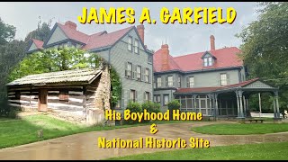 Presidents From Ohio:  James A. Garfield Historical Sites
