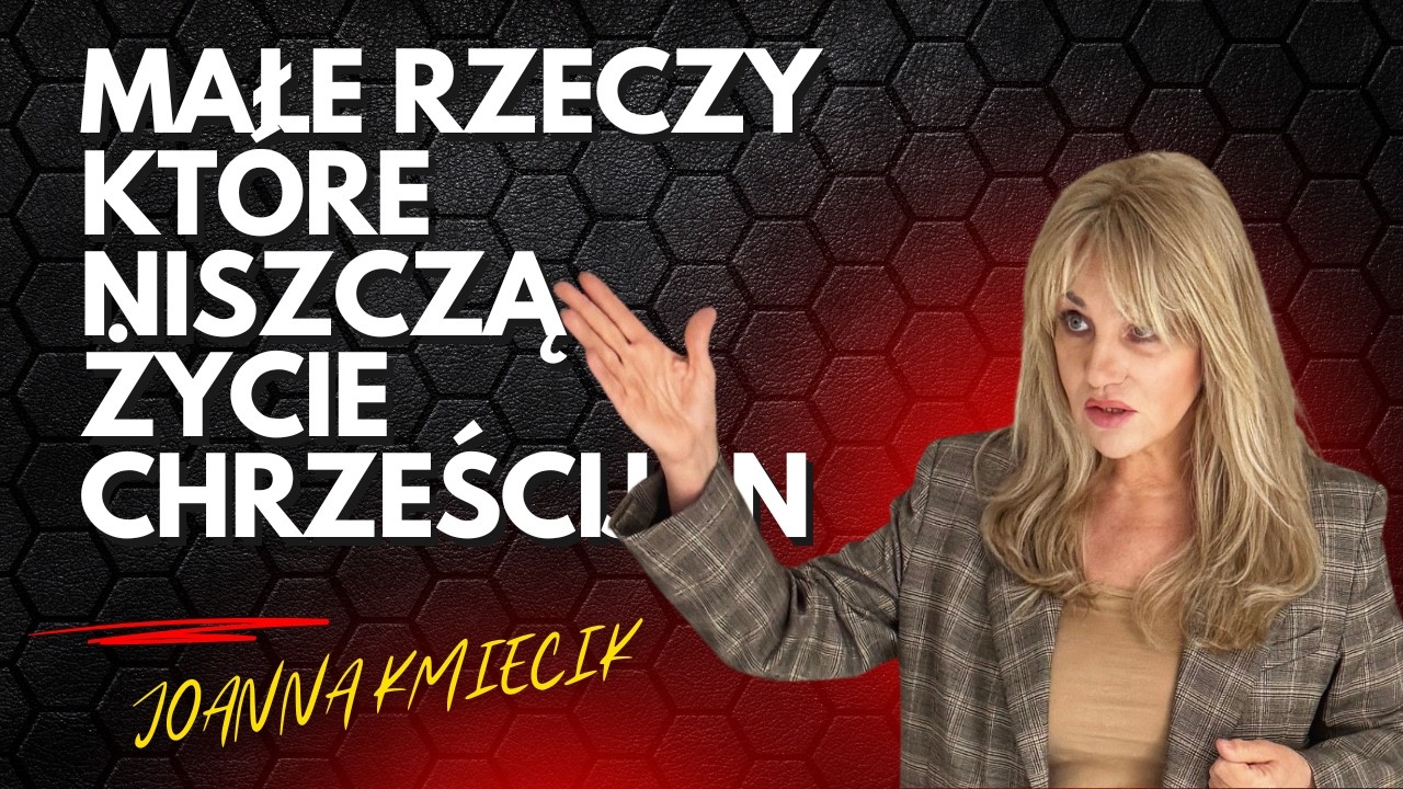 Małe rzeczy, które niszczą życie chrześcijan