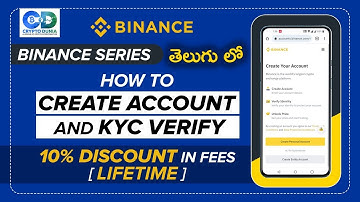 HOW TO CREATE BINANCE ACCOUNT AND KYC VERIFY || PART - 1  || తెలుగు || BINANCE SERIES || CRYPTODUNIA