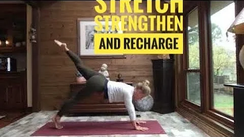60 Min Full Body  Stretch Strengthen and Recharge