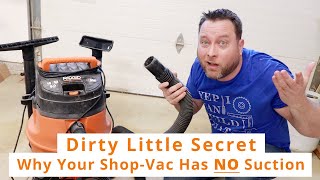 Dirty Little Secret Why Your Shop Vac Has NO Suction!