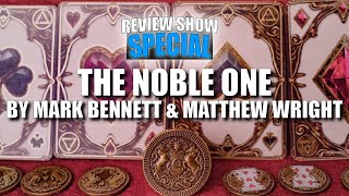 Thumbnail for The Noble One by Mark Bennett & Matthew Wright | Review Show Special