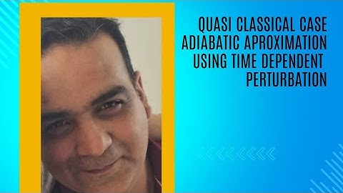 Adiabatic Approximation  Quantum 2nd