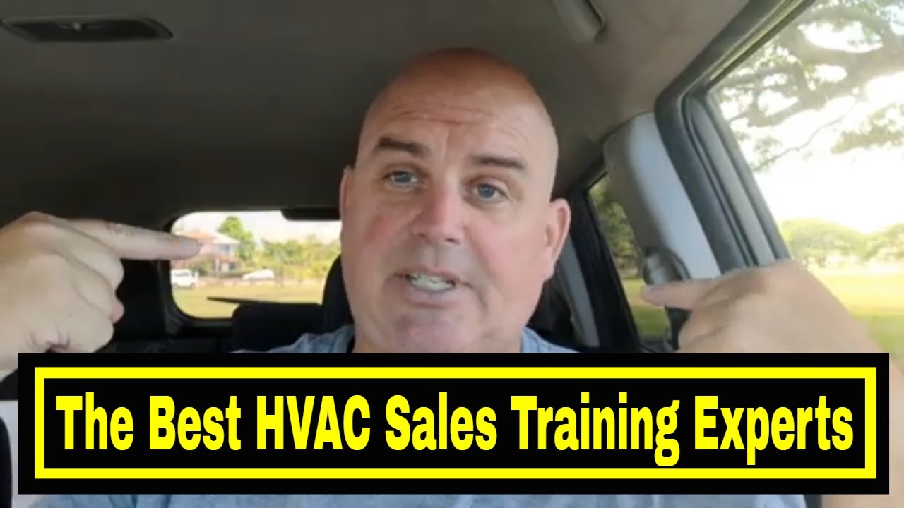 The Best HVAC Sales Training Experts Advice And Strategies (9 Lessons ...