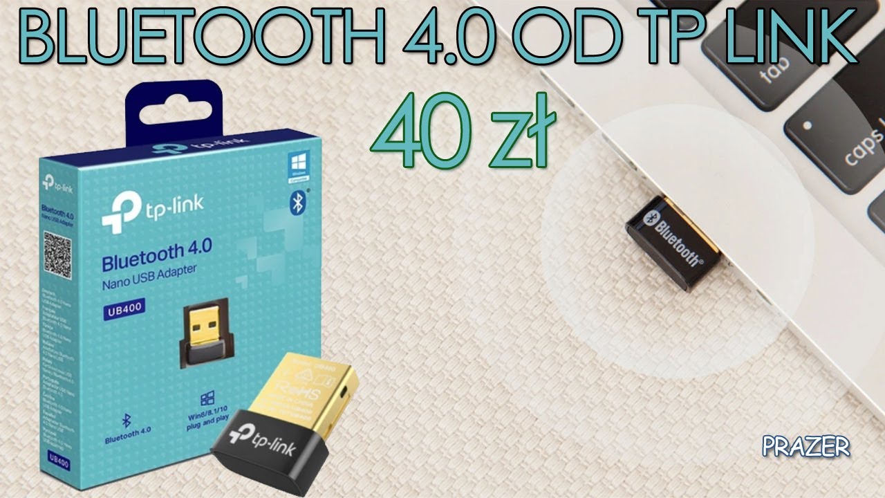 Złącze bezprzewodowe na PC-cie (TP -link UB400 Bluetooth 4.0 Nano)