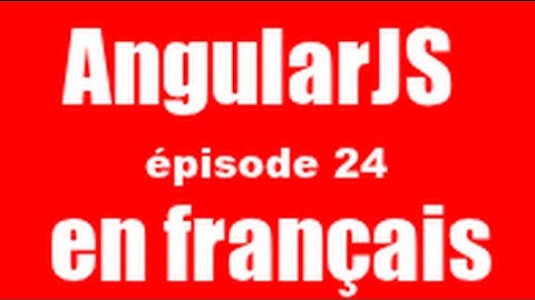 AngularJS épisode 24 - ui-router et nested-views