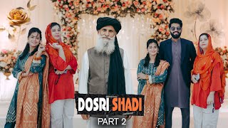 Dosri Shadi | Shohar ki Shadi | Bwp Production