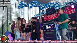 Kejora Musik Edisi Live Talang sepuh Talang Padang Tanggamus