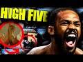 Jon jones  the high five proves nothing