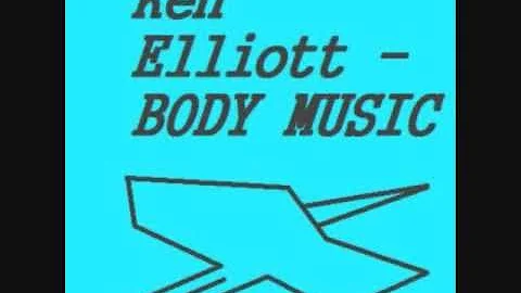 Ken Elliott - Body Music