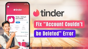Tinder – How to Fix Tinder Delete Reason "Account Couldn