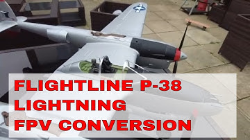 FLIGHTLINE P-38 LIGHTNING | FPV CONVERSION