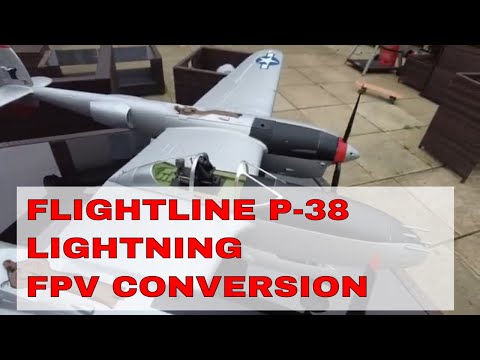 FLIGHTLINE P-38 LIGHTNING | FPV CONVERSION