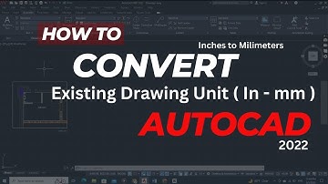 Hoe u tekeneenheden van inches naar millimeters converteert | AutoCAD Eenheden van bestaande teke...