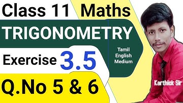 11th maths trigonometry exercise 3.5 5th 6th sum | Sum 5 * 6 | class 11th maths | class 11 maths