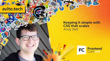 Keeping it simple with CSS that scales / Andy Bell