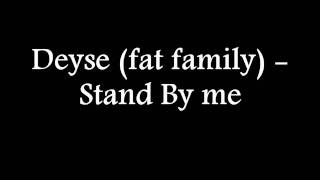 Deyse - Stand By Me
