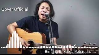 Bintang Di Surga Peterpan (Felix Irwan Cover)