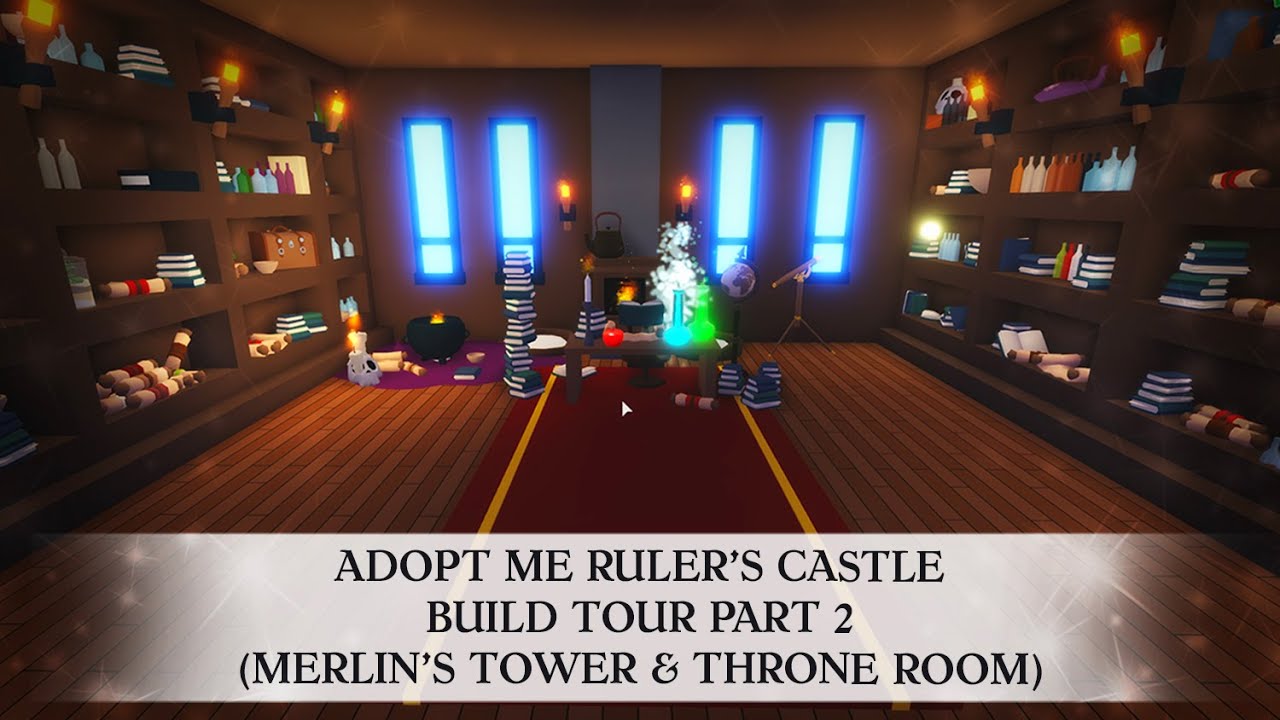Adopt Me Ruler's Castle Build Tour Part 2 (Featuring Merlin's Tower and