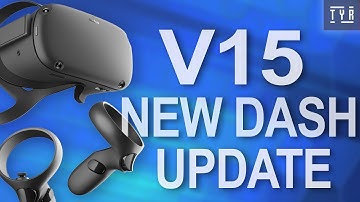 Oculus Quest Update V15 Walkthrough! New Dash, on-demand passthrough, Multitasking!