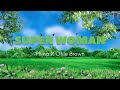 Super Woman Lyrics Phina X Otile Brown Super Woman Lyrics Phina X Otile Brown