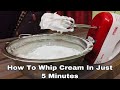 How To Whip Cream In Just 5 Minutes For Cake Decoration | Free Online Cake Classes | Whip Cream