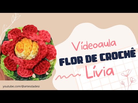 Flor de #crochê Lívia - Desi Winters
