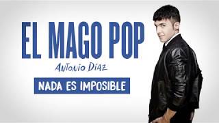 El Mago Pop. Espectáculo Nada es Imposible.