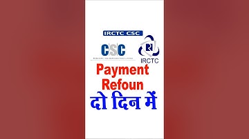 csc irctc waiting ticket refund I csc irctc ticket refund Icsc irctc ticket auto cancellation refund