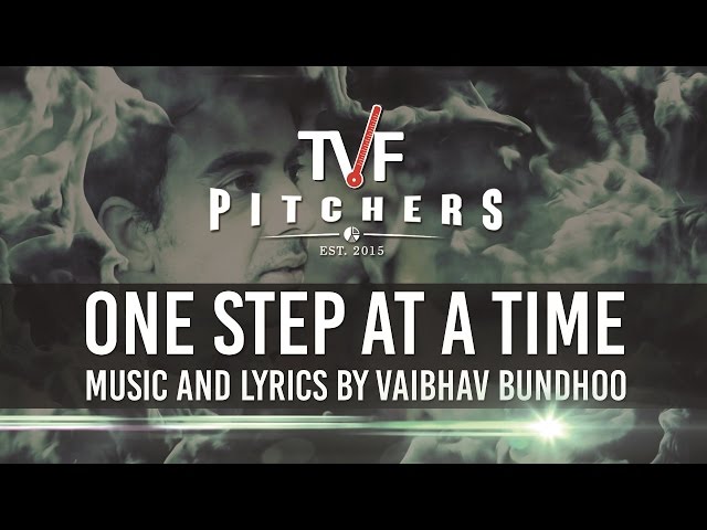 TVF Pitchers OST - One Step At A Time | Full Season now streaming on TVFPlay (App/Website) class=
