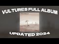 VULTURES FULL ALBUM  [UPDATED 2024] ¥$, Kanye West, Ty Dolla $ign