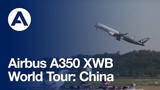 A350 XWB World Tour: China