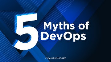 Top 5 DevOps Myths