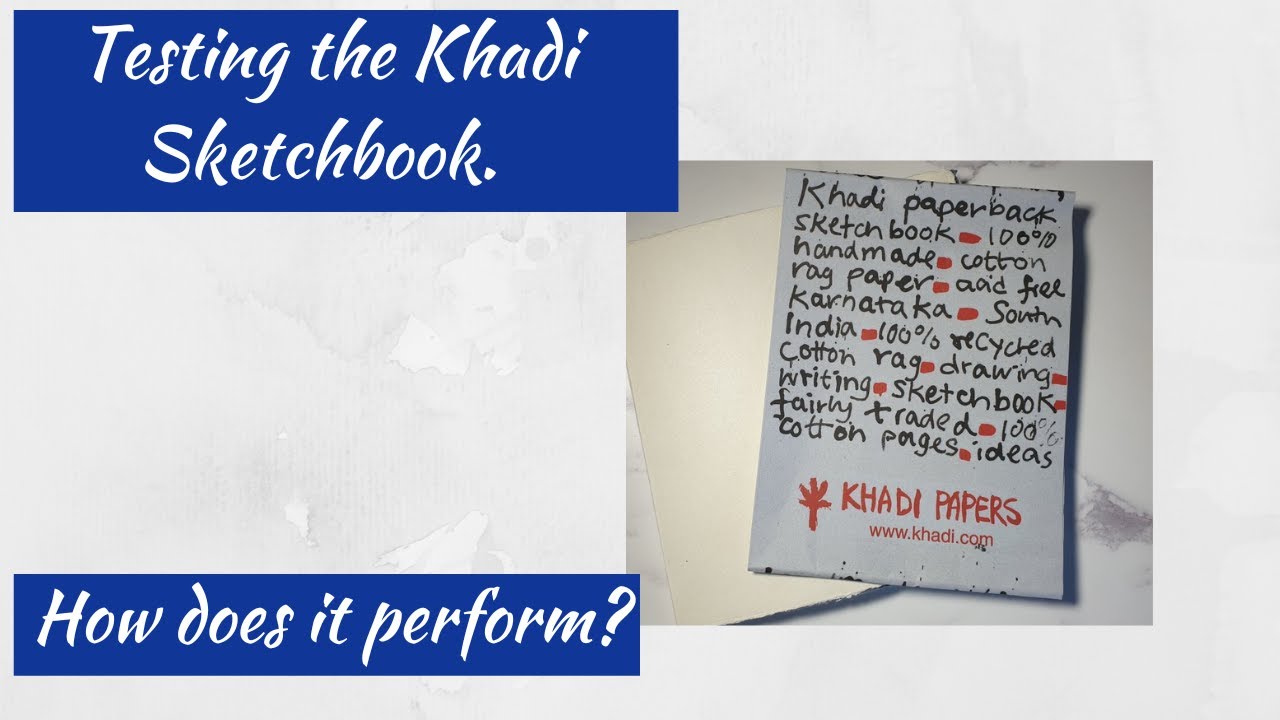 Khadi Papers Book Block First Impressions – The Serial Doodler