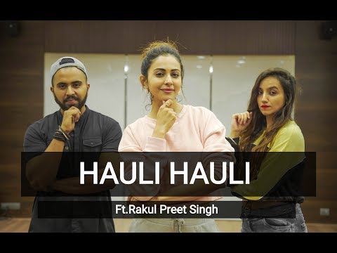 hauli-hauli-|-ft.-rakul-preet-singh-|-tejas-&-ishpreet-|-dancefit-live