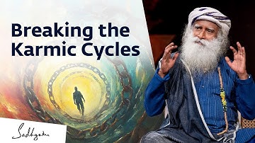 Breaking the Karmic Cycles