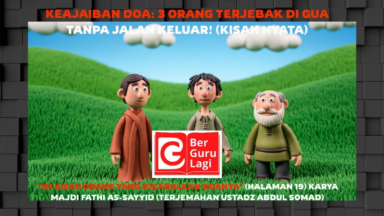 KEAJAIBAN DOA: 3 Orang Terjebak di Gua Tanpa Jalan Keluar! (Kisah Nyata) #KisahNabi #SejarahIslam