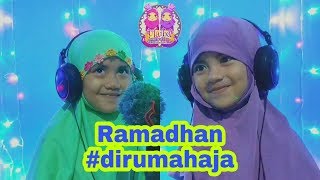 Ramadhan di rumah aja - DNA Adhitya - Cover by UfAiba