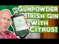 Gunpowder gin with citrus review