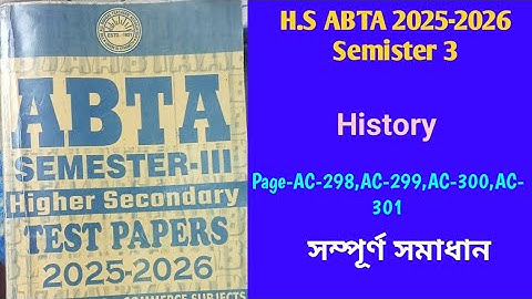 Class 12 3rd Semester/History AC-298/Abta Test Paper Solution 2025-26/History Page AC-298,AC-299,300