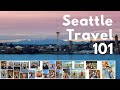 THE GO TO SEATTLE TRAVEL GUIDE | Seattle Vlog Summer 2021