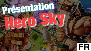 Présentation : Hero Sky guerres de clan FR screenshot 1