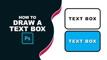 How to draw a text box in Photoshop