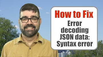 How to Fix the "Error Decoding JSON Data: Syntax Error" in Joomla When Logging into the Admin Area