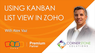 Using Kanban List View in Zoho CRM