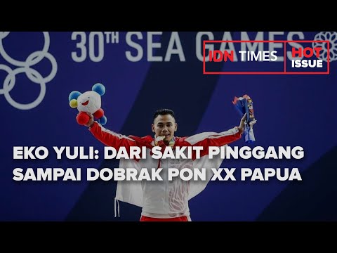 EKO YULI : DARI SAKIT PINGGANG SAMPAI DOBRAK PON XX PAPUA