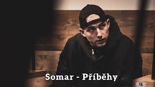 Somar - Příběhy