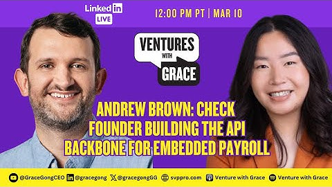 Andrew Brown: Check Founder Building the API Backbone for Embedded Payroll