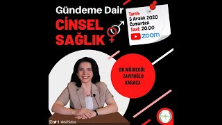 Iupsaint Gündeme Dair 4 Bölüm Cinsel Sağlık Dr Müjdegül Zayıfoğlu Karaca