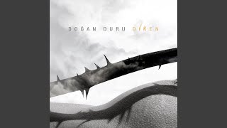 Video thumbnail of "Doğan Duru - Diken (Kendime)"